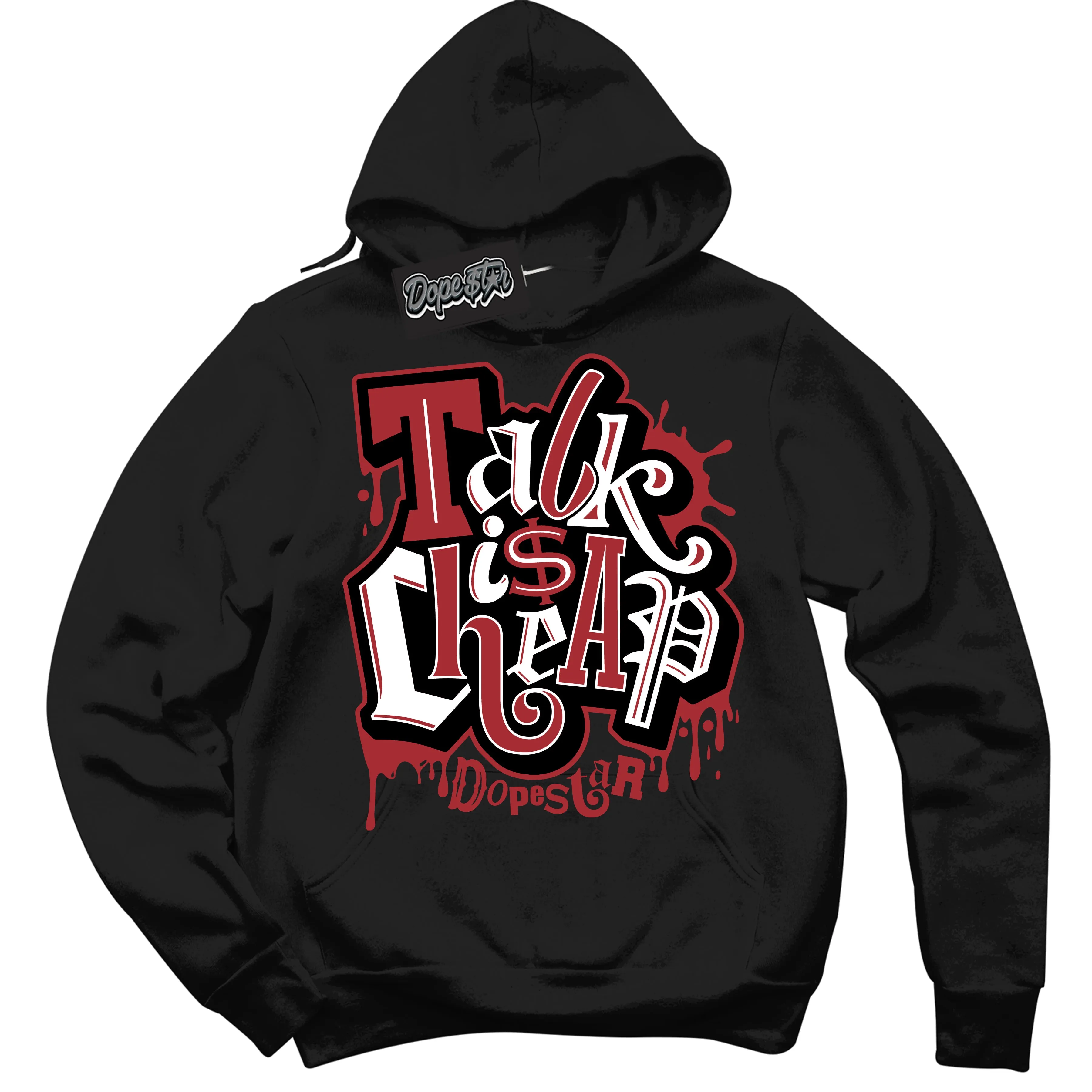 Black Toe Bright Crimson Dunk Sneaker Hoodie Talk Is Cheap Graphic