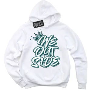 Oxidized Green 1s Sneaker Hoodie We Outside Graphic